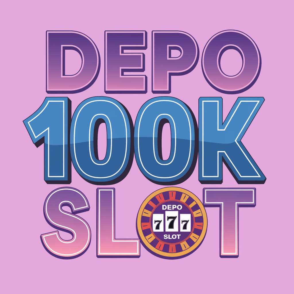 BONUS DEPO 100 TO X5 🚇 DEMO PRAGMATIC Sinarkoi87 Situs Depo