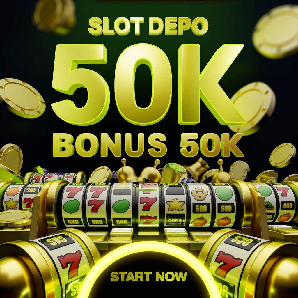 DEPO 50 50 TO 2X 💾 SLOT MACHINE Investasi Job Menarik Depo